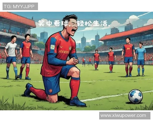 足球明星搞笑训练瞬间大揭秘让你捧腹大笑的精彩时刻 足球明星搞笑训练瞬间大揭秘让你捧腹大笑的精彩时刻